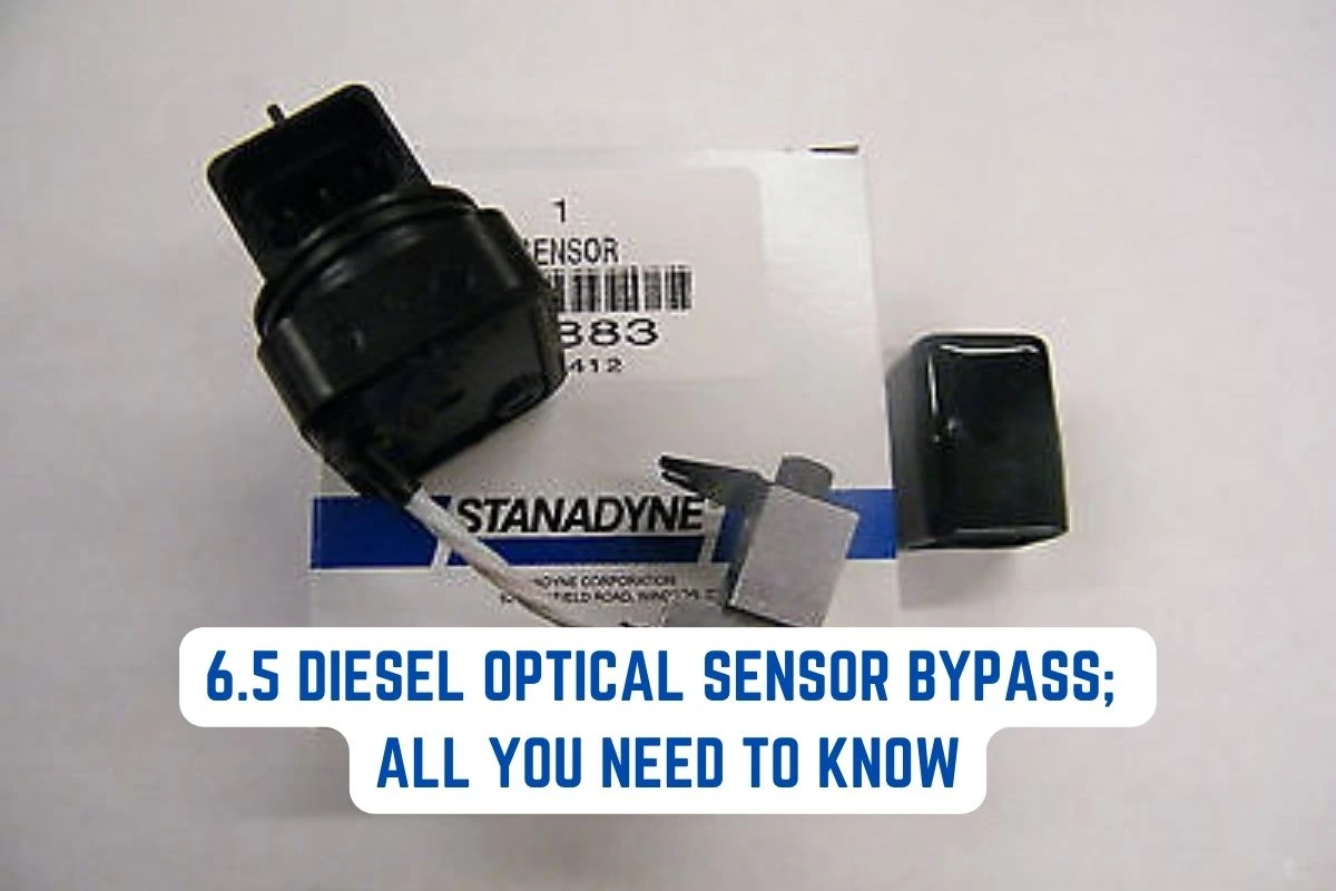 6-5-diesel-optical-sensor-bypass-all-you-need-to-know-sensor-diary