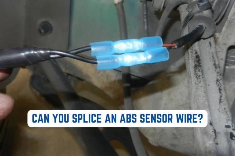 Can You Splice An Abs Sensor Wire?