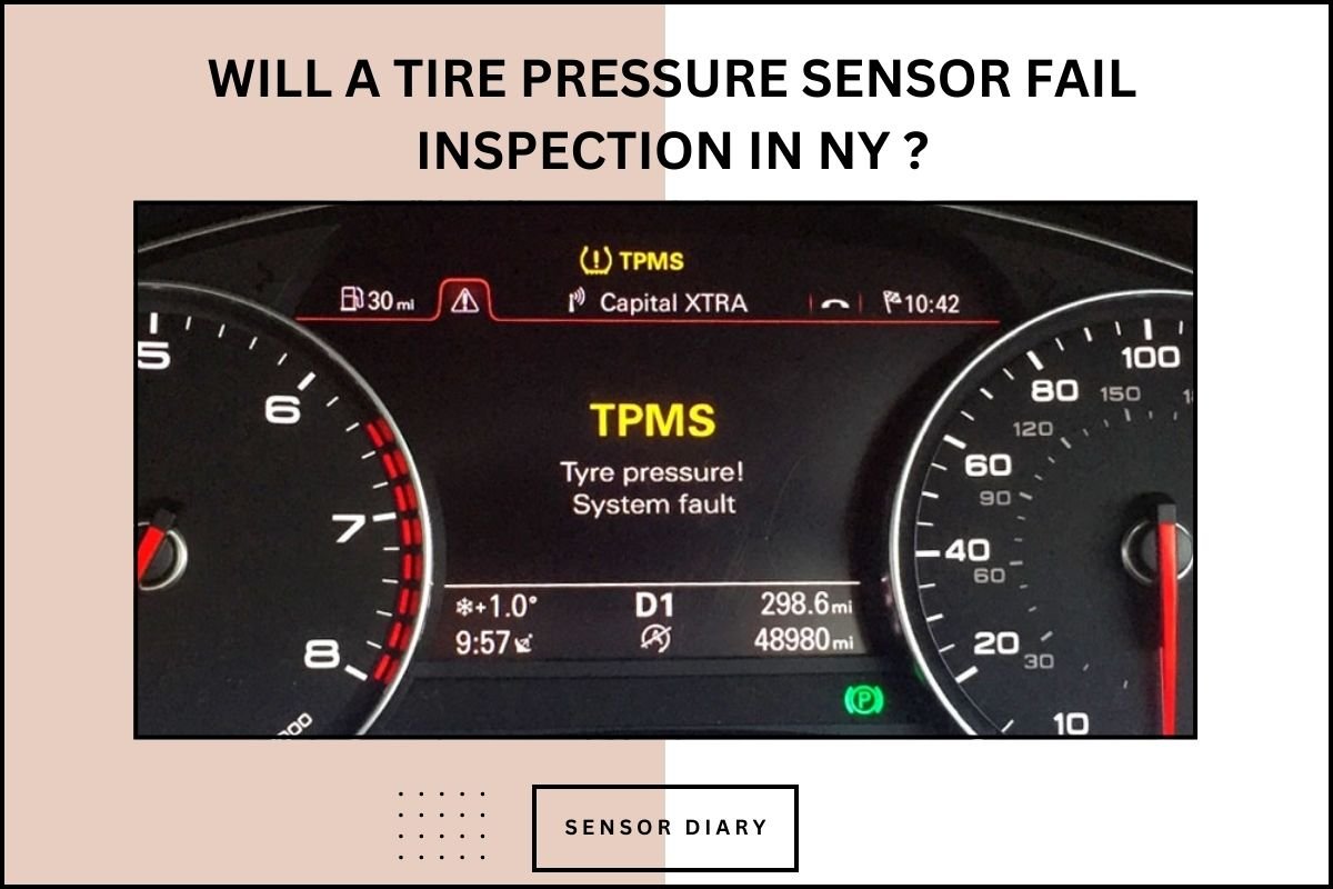 will-a-tire-pressure-sensor-fail-inspection-in-ny-sensor-diary