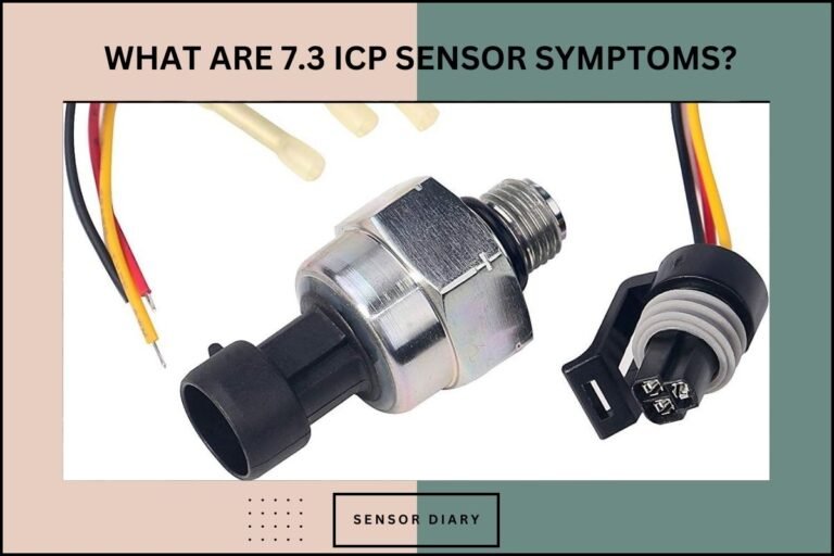 What Are 7.3 ICP Sensor Symptoms?